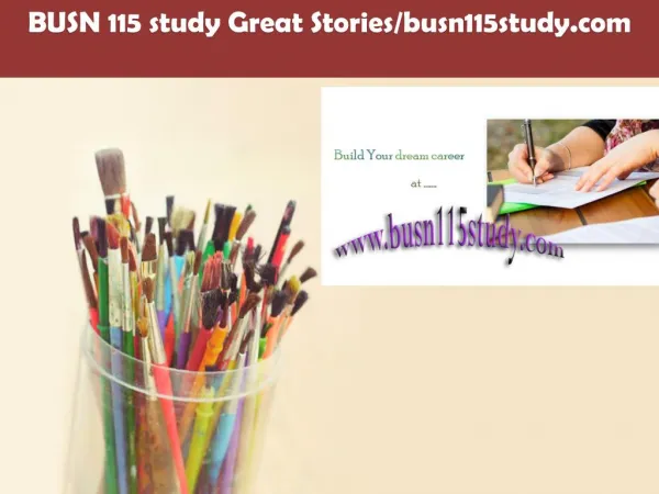 BUSN 115 study Great Stories/busn115study.com