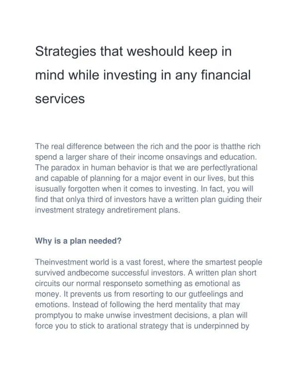 Strategies that weshould keep in mind while investing in any financial services