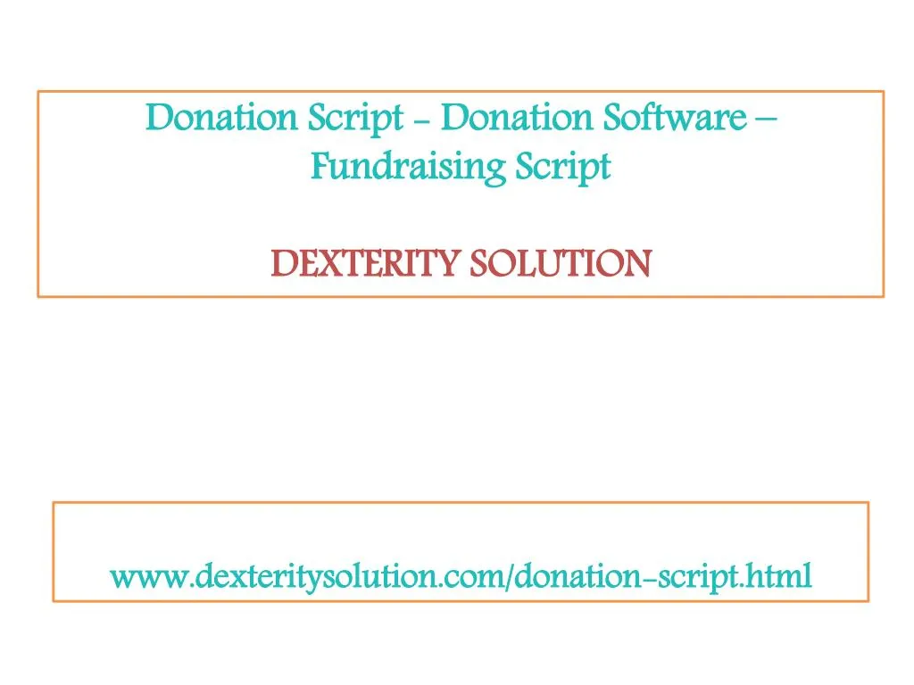 donation script donation software fundraising script dexterity solution