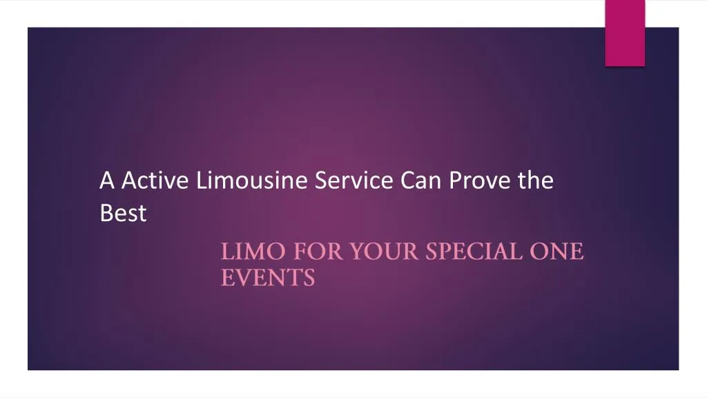 a active limousine service can prove the best