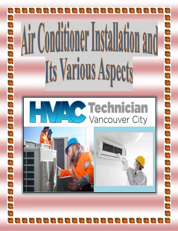 Air Conditioner Installation and Its Various Aspects