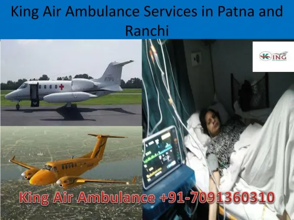 King Air Ambulance Services in Ranchi with Affordable Cost
