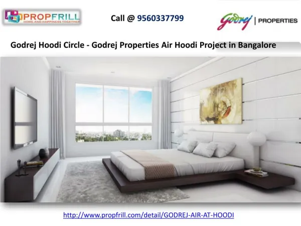Godrej Hoodi Circle - Godrej Properties Air Hoodi Project in Bangalore 9560337799