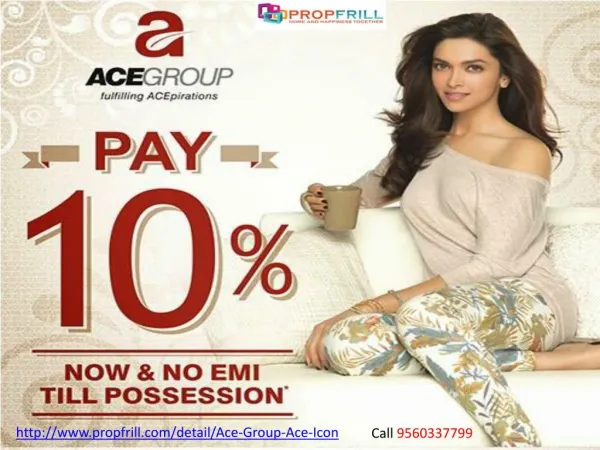 Godrej Ace Icon Noida- Call 9560337799