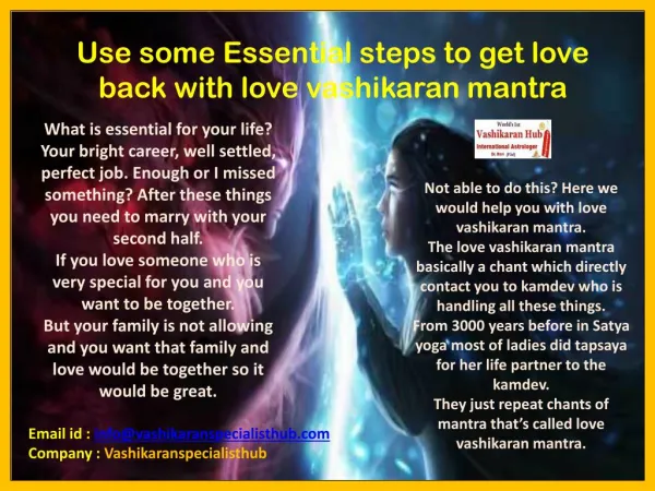 Use some Essential steps to get love back with love vashikaran mantra