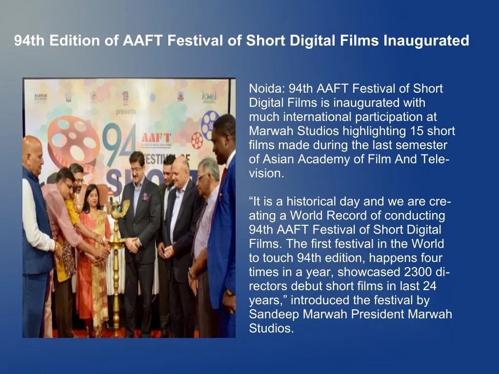 94th edition of aaft festival of short digital