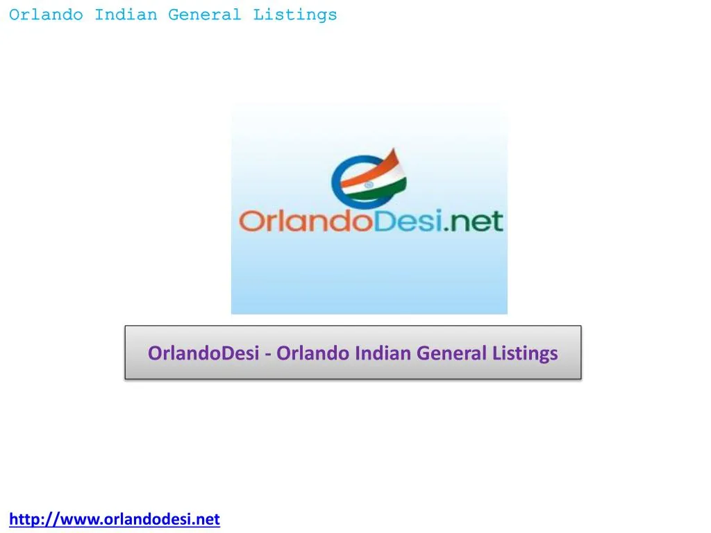 orlandodesi orlando indian general listings