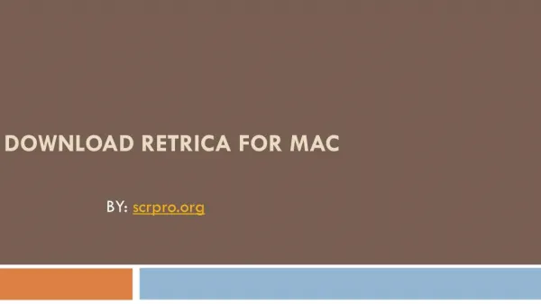 Functions of Retrica for Mac: