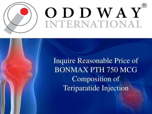 Bonmax PTH 750 Mcg Injection Price | Generic Arthritis Drugs Supplier