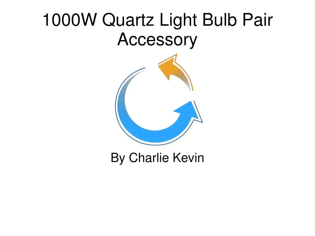 1000w quartz light bulb pair accessory