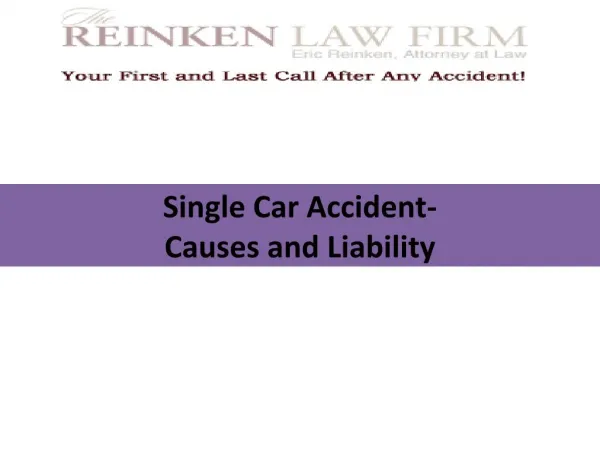 Single Car Accident- Causes and Liability
