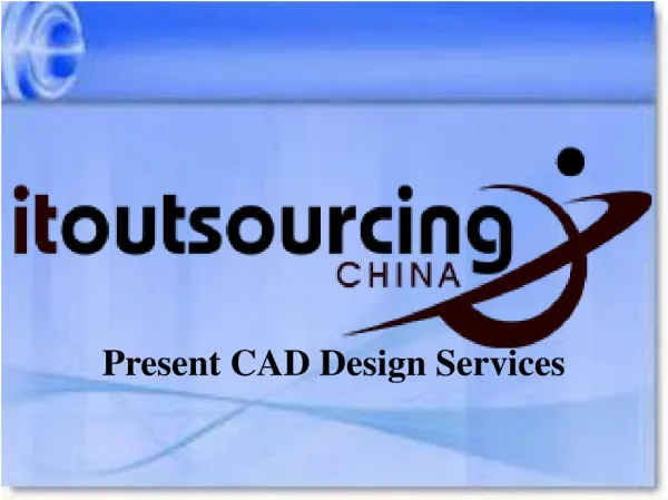 CAD Services - it Outsourcing China