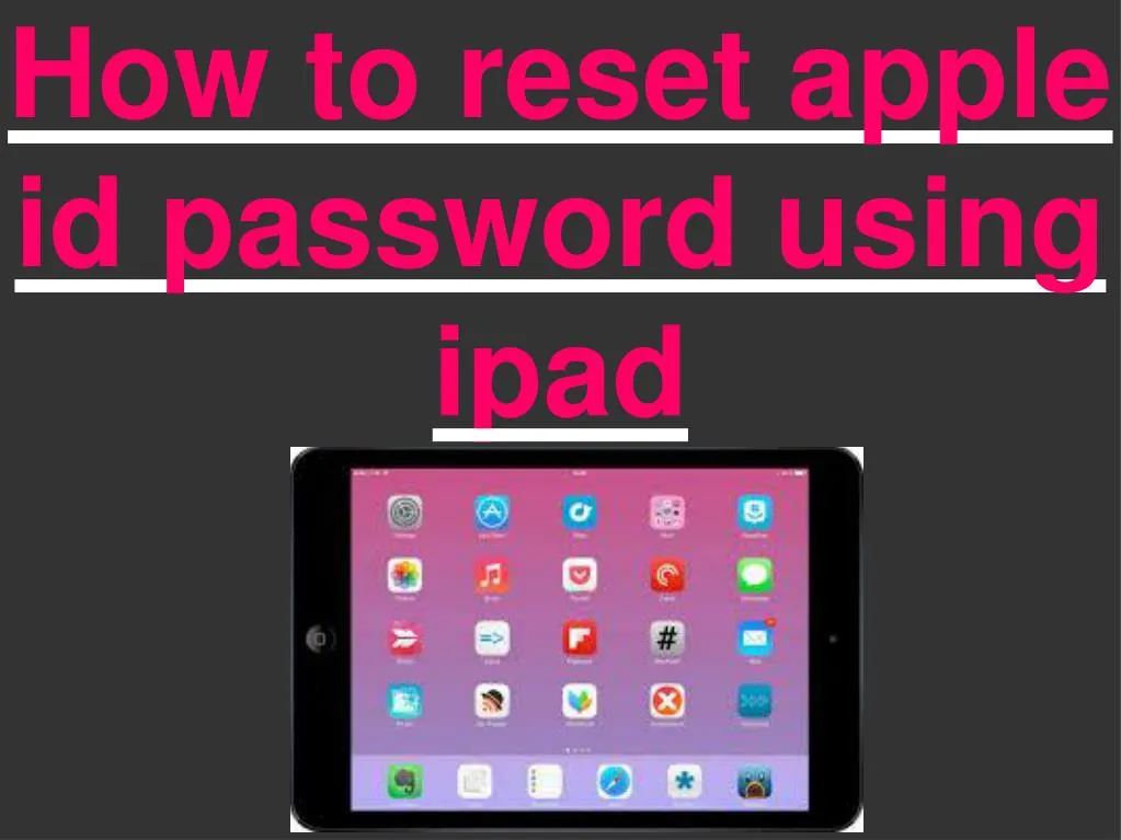 how to reset apple id password using ipad