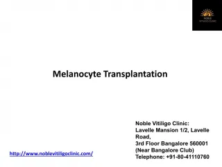 Melanocyte transplant for vitiligo