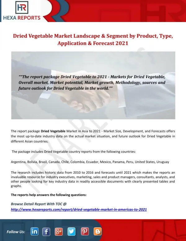 Dried vegetable market landscape &amp; segment by product, type, application &amp; forecast 2021
