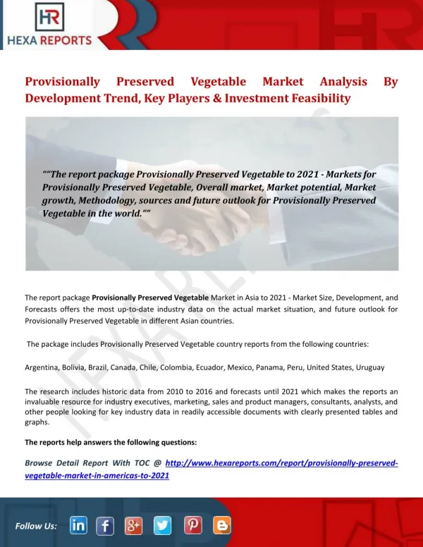 Provisionally preserved vegetable market analysis by development trend, key players &amp; investment feasibility