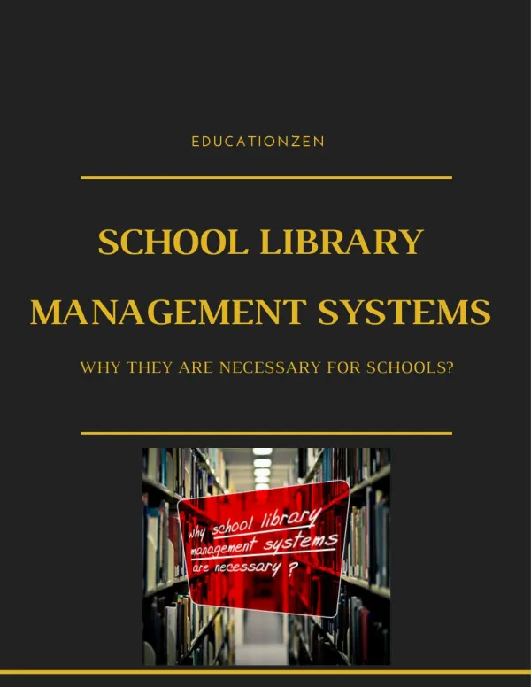 School Library Management Systems and Why they are Necessary for Schools