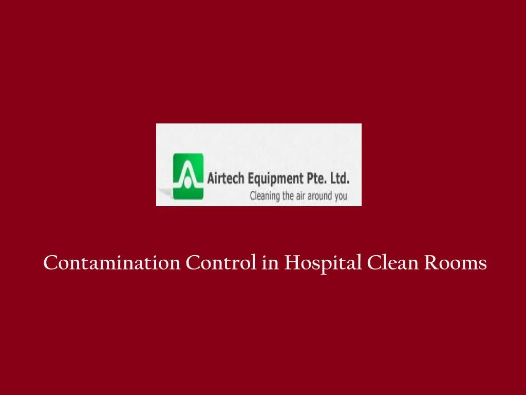 contamination control in hospital clean rooms