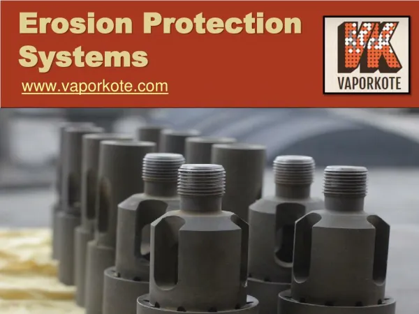 Erosion Protection Systems - www.vaporkote.com