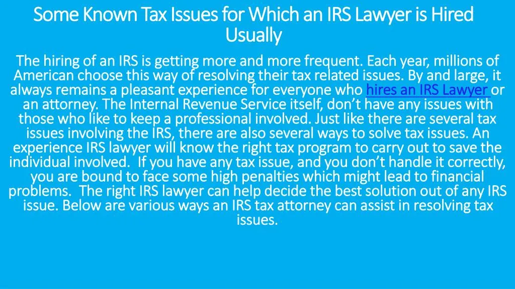 some known tax issues for which an irs lawyer is hired usually
