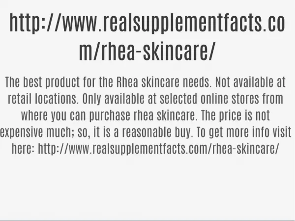 http://www.realsupplementfacts.com/rhea-skincare/