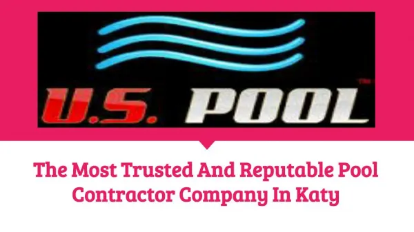 Pool Contractor Katy