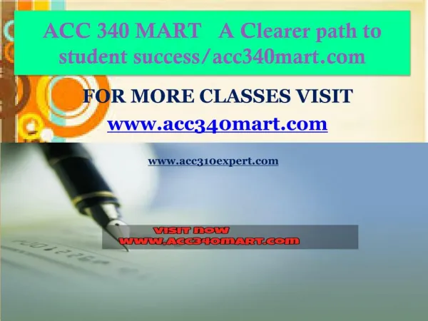 ACC 340 MART A Clearer path to student success/acc340mart.com
