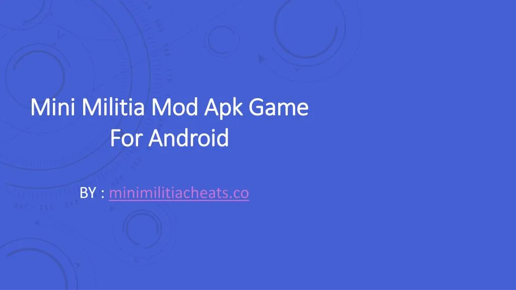 mini militia mod apk game for android