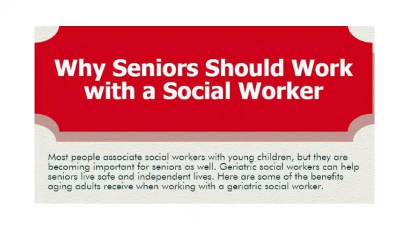 Why Seniors Should Work with a Social Worker