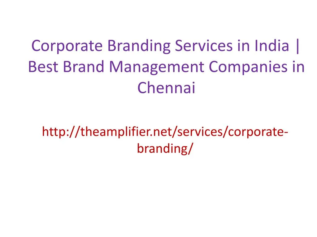 corporate branding services in india best brand management companies in chennai