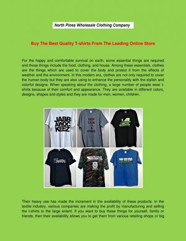 Purchase the best quality t-shirts from the leading online store