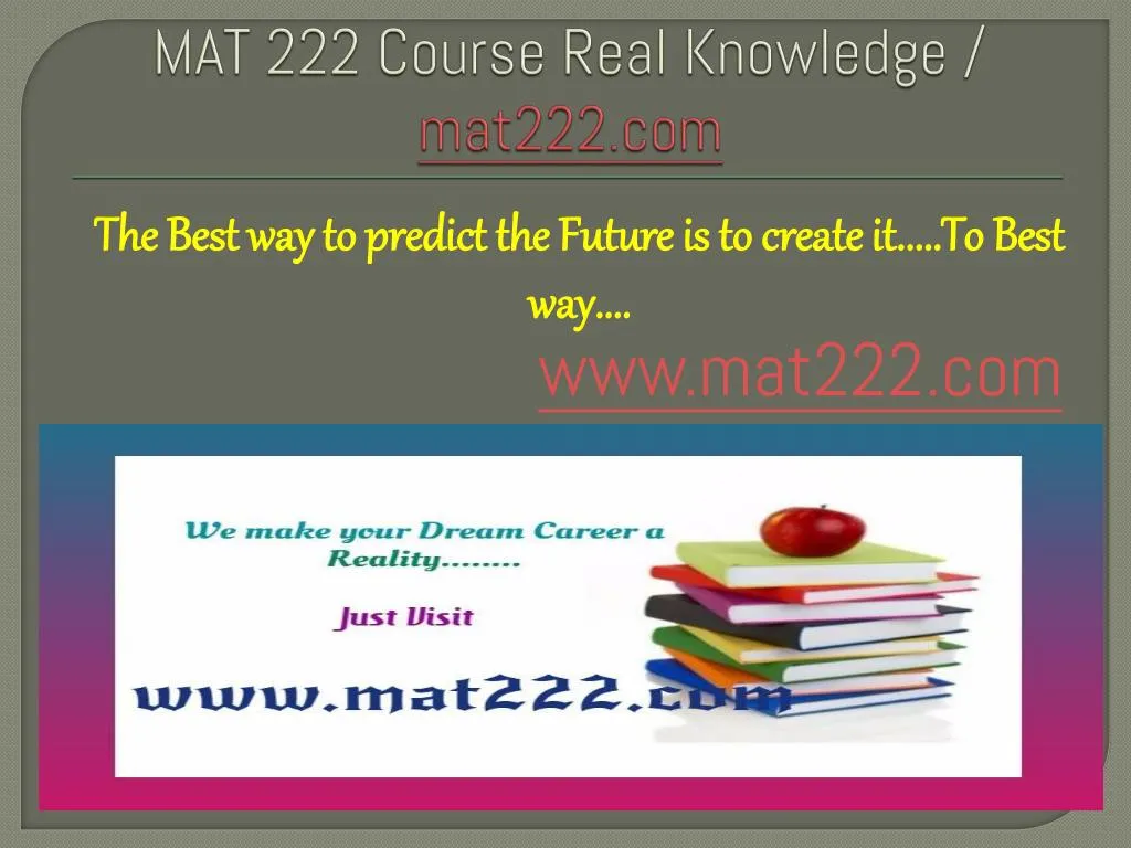 mat 222 course real knowledge mat222 com