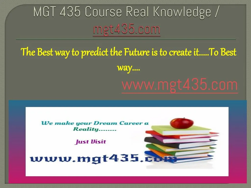 mgt 435 course real knowledge mgt435 com