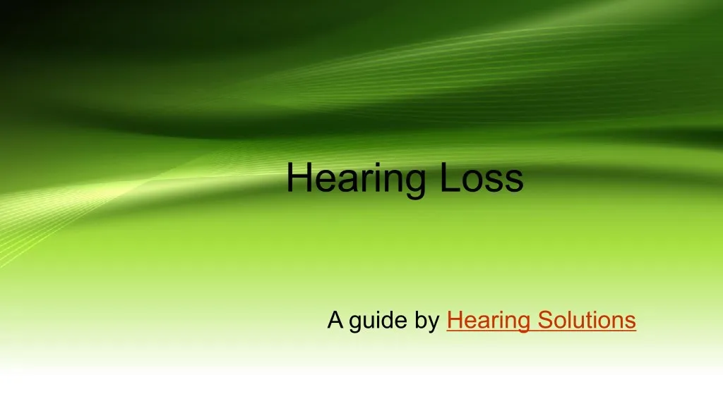 hearing loss