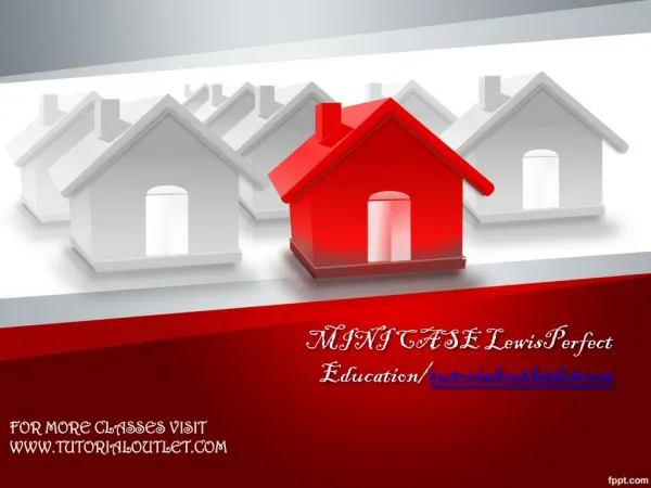 MINI CASE LewisPerfect Education/tutorialoutletdotcom