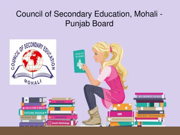 Council of Secondary Education, Mohali - Punjab Board