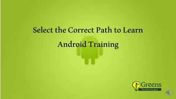Select the Correct Path to Learn Android Training