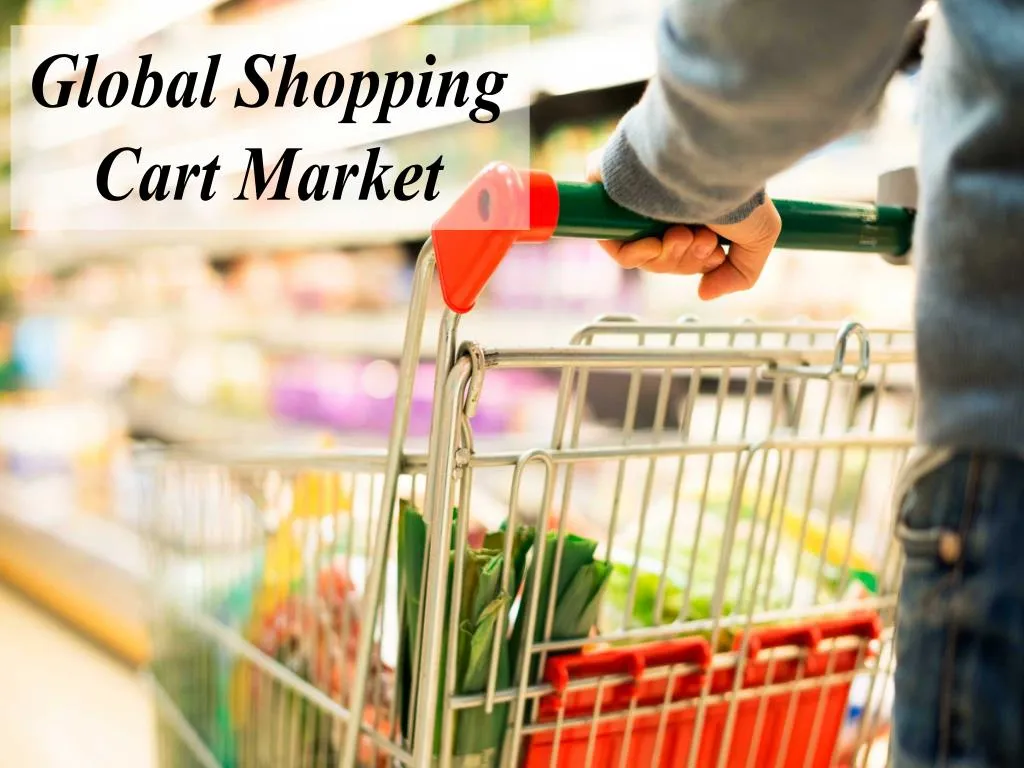 global shopping cart market