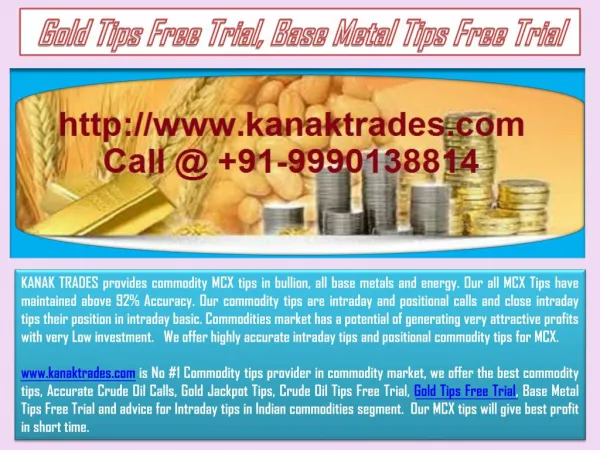 Gold Tips Free Trial, Base Metal Tips Free Trial