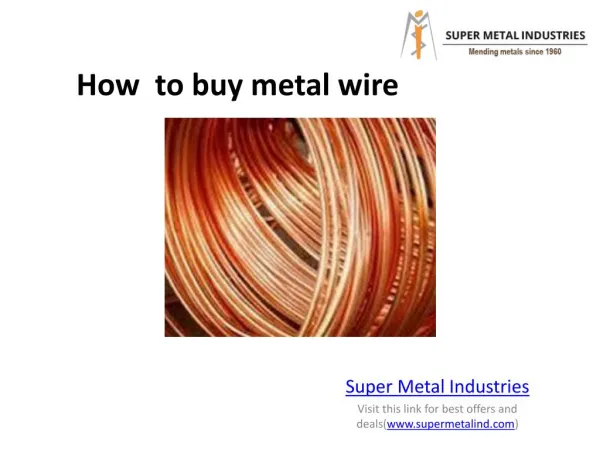 How to buy metal wire