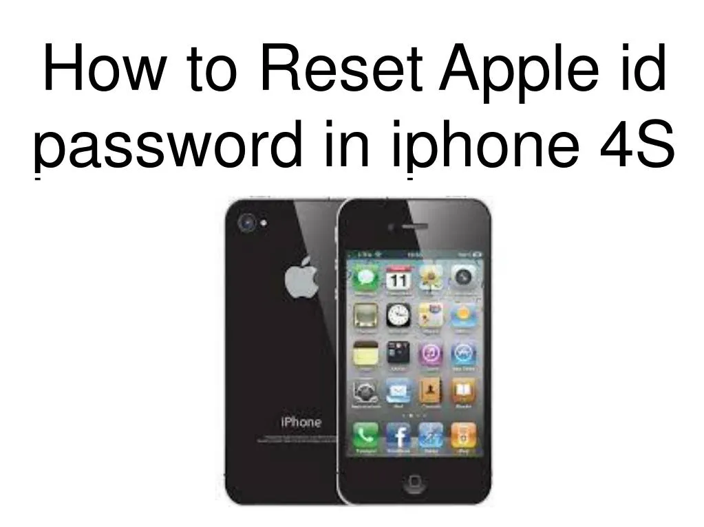 how to reset apple id password in iphone 4s