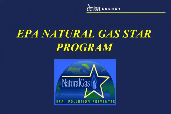 EPA NATURAL GAS STAR PROGRAM