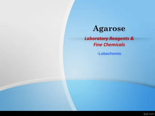 Laboratory Reagents & Fine Chemicals-Agarose