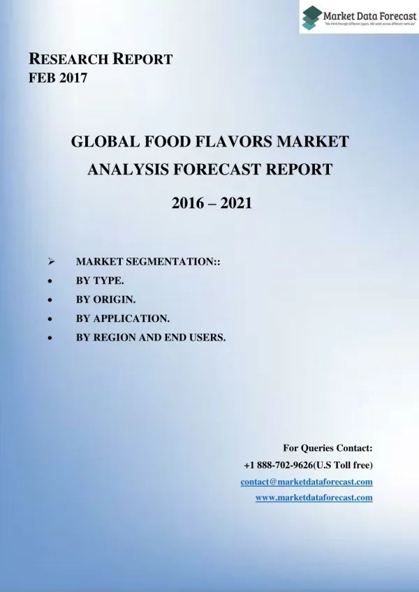 Global Food Flavors market to reach USD 16.86 Billion by 2021, at a CAGR of 5.75%