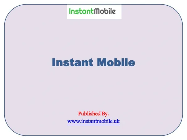Instant Mobile