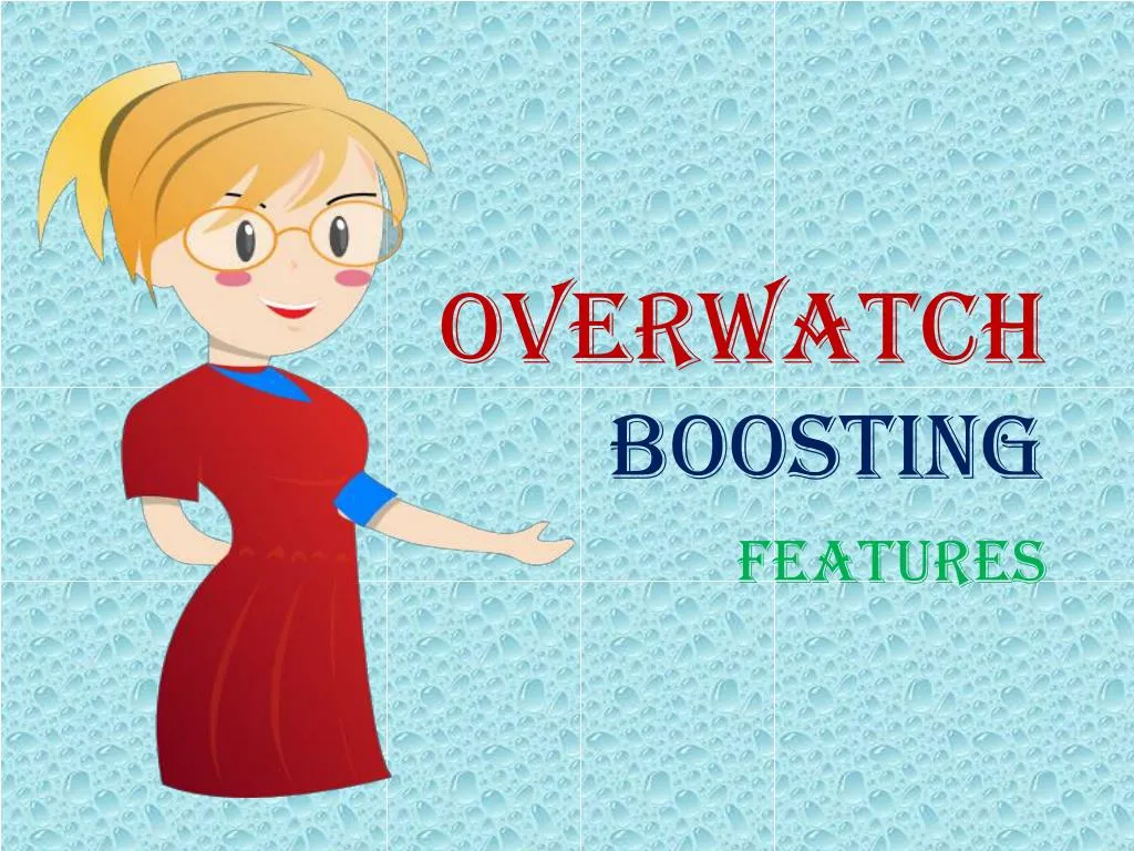 overwatch boosting features