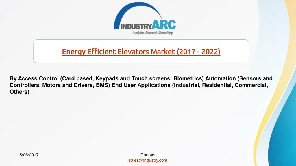 energy efficient elevators market 2017 2022