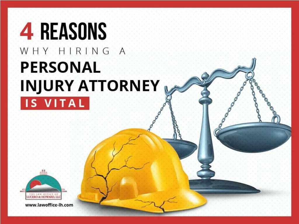 4 reasons why hiring a personal injury attorney is vital