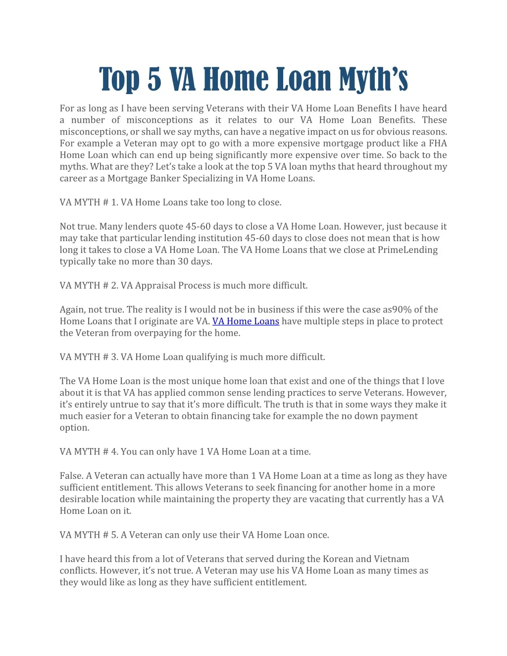 top 5 va home loan myth s for as long as i have