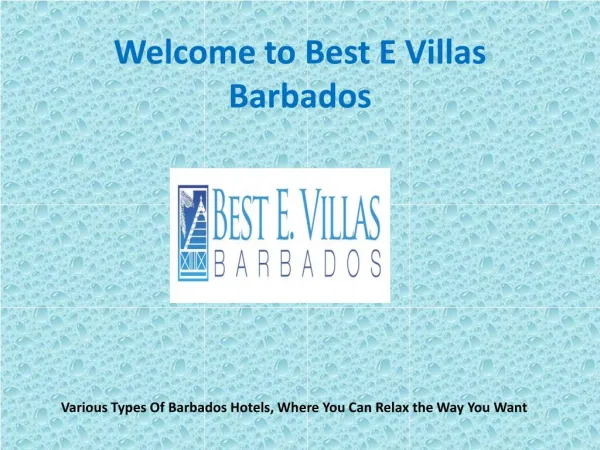 Various Types Of Barbados Hotels, Where You Can Relax the Way You Want